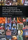 The Freelance Photographer's Market Handbook 2010 2010 
