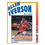 Allen Iverson: Star Guard (Sports Reports) book cover