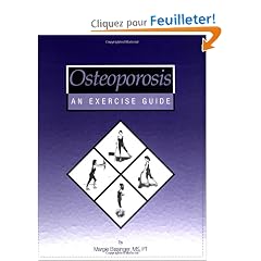 Osteoporosis: An Exercise Guide