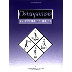 Osteoporosis: An Exercise Guide