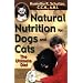 Natural Nutrition for Dogs and Cats