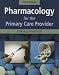 Pharmacology for the Primary Care Provider