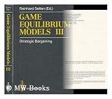 Game Equilibrium Models III: Strategic Bargaining