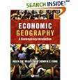 Economic Geography: A Contemporary Introduction by Neil Coe, Philip Kelly, and Henry Wai-chung Yeung