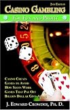 Casino Gambling for Fun and Profit: Second Edition