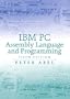 IBM PC Assembly Language and Programming (5th Edition)