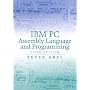 IBM PC Assembly Language and Programming (5th Edition)