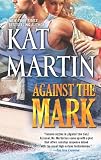 Against the Mark (Raines of Wind Canyon)