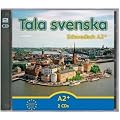 Tala svenska � Schwedisch A2+. CD-Set