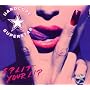 Split Your Lip von Hardcore Superstar