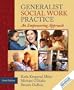 Generalist Social Work Practice: An Empowering Approach (6th Edition)