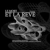 Le Mort Et La Rève