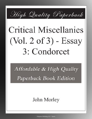 critical miscellanies vol 2 of 3 essay 3 condorcet