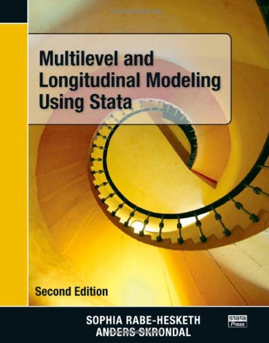 Multilevel and Longitudinal Modeling Using Stata, Second Edition