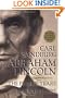 Abraham Lincoln: The Prairie Years and The War Years