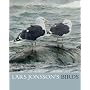 Lars Jonsson's Birds: Paintings from a Near Horizon