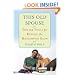 This Old Spouse: Tips and Tools for Keeping the Honeymoon Glow