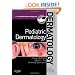 Pediatric Dermatology: Requisites in Dermatology, 1e