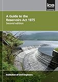 A guide to the Reservoirs Act 1975