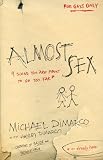 Almost Sex: 9 Signs You Are About to Go Too Far (or already have)