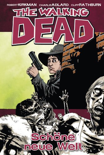 The Walking Dead 12: Schöne neue Welt (German Edition)
