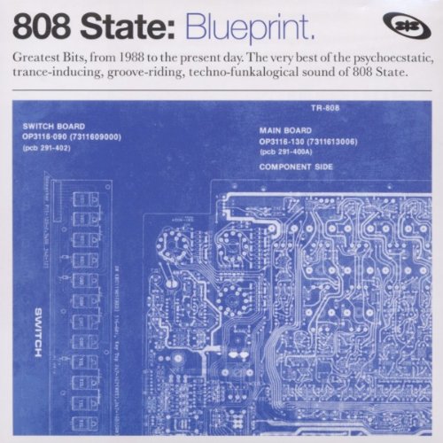 808 State - Blueprint - The Best Of 808 State - Zortam Music