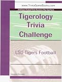 Tigerology Trivia Challenge: LSU Tigers Football