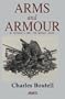 Arms And Armour In Antiquity And The Middle Ages (Medieval Military Library)