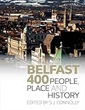 Belfast 400 : people, place and history