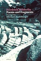 Poems and Fragments: English and German Edition (Poetica) (German and English Edition) Poems and Fragments: English and German Edition (Poetica) (German and English Edition)