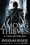 Among Thieves: A Tale of the Kin