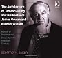 The Architecture of James Stirling and His Partners James Gowan and Michael Wilford
