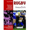 Rugby Niveaux 3 et 4 : Manuel pour l'�ducateur, l'entra�neur et l'enseignant