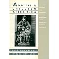 And Their Children After Them: The Legacy of Let Us Now Praise Famous Men, James Agee, Walker Evans, and the Rise and Fall of Cotton in the South