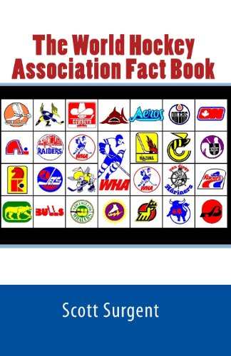 The World Hockey Association Fact Book