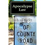 Apocalypse Law ~ John Grit