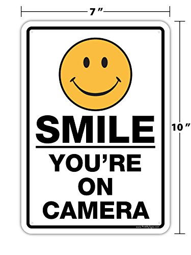 “SMILE YOU’RE ON CAMERA” 7″x10″ Sign for Security System