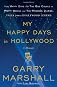 My Happy Days in Hollywood: A Memoir