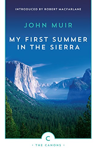 My First Summer In The Sierra (Canons)