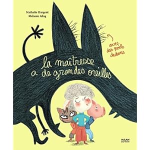 La maitresse a de grandes oreilles