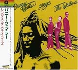 Bunny Wailer Sings the Wailers