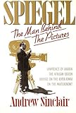 Spiegel : the man behind the pictures