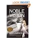 Noble Vision
