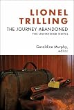 The Journey Abandoned: The Unfinished Novel