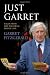 Just Garret: Tales from the Political Front Line