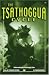 The Tsathoggua Cycle: Terror Tales of the Toad God (Call of Cthulhu Fiction)