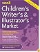2008 Children's Writer's & Illustrator's Market (Children's Writer's and Illustrator's Market)