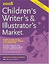 2008 Children's Writer's & Illustrator's Market (Children's Writer's and Illustrator's Market)