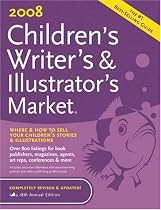 2008 Children's Writer's & Illustrator's Market