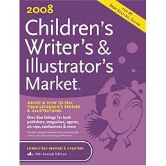 2008 Children's Writer's & Illustrator's Market (Children's Writer's and Illustrator's Market)